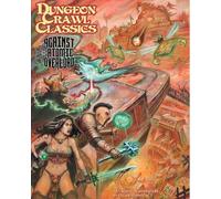 Dungeon Crawl Classics #87: Against The Atomic Overlord (DCC RPG Adventure)