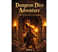 Dungeon Dice Adventure: Roll the Dice, Enter the Dungeon (Pocket Dice Adventures)