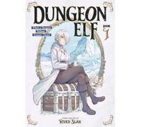 Dungeon Elf: What's a Dungeon without Treasure Chests? Vol. 1