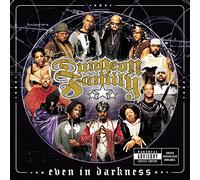 Dungeon Family - Dungeon Family.. Even In The Darkness