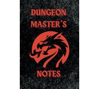 Dungeon Masters Notebook: 6" x 9" DnD themed notebook, 120 lined pages