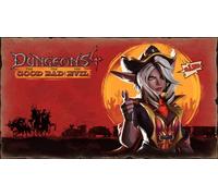 Dungeons 4 - The Good, the Bad and the Evil