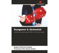 Dungeons & Alchemist: Transforming teaching with RPG in Chemistry classes