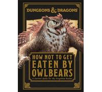 Dungeons and Dragons How Not to Get Eaten by Owlbears