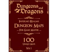 Dungeons and Dragons Inferno Realms Dungeon Maps for Game Masters Vol 1: 100 Unique Underwater Maps and Stories for TTRPGs