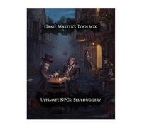 Dungeons And Dragons RPG: Ultimate NPCs: Skulduggery