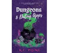 Dungeons & Dating Apps: 1 (Fable Finder)