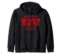 Dungeons & Dragons Because I'm The Dungeon Master Zip Hoodie