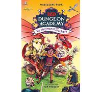 Dungeons & Dragons. Dungeon Academy - Die Weltmonsterschaft: Eine spannende D&D Abenteuergeschichte für Kinder ab 8