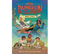 Dungeons & Dragons: Dungeon Club: Roll Call