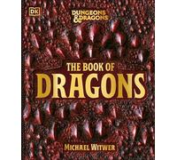 Dungeons & Dragons – The Book of Dragons – Dorling Kindersley