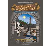 Dungeons & Workouts: Fitter werden gegen Stillheims Schergen: Das Multiplayer-Fitness-Rollenspiel