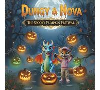 Dungy & Nova: The Spooky Pumpkin Festival