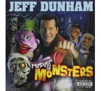 Dunham, Jeff - Minding the Monsters