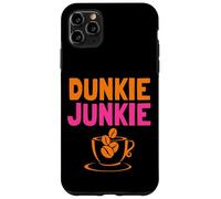 Dunkie Junkie love Funny Coffee Sayings caffeine addicted Case for iPhone 11 Pro Max