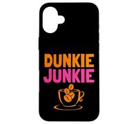 Dunkie Junkie love Funny Coffee Sayings caffeine addicted Case for iPhone 16 Plus