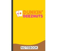 Dunkin Deez-Nuts Pocket Aces Notebook: Poker Notebook & Journal - Appreciation Gift Idea - 120 Lined Pages, 6x9 Inches, Matte Soft Cover