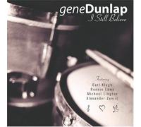 Dunlap, Gene - I Still Believe