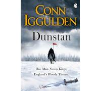 Dunstan: One Man. Seven Kings. England's Bloody Throne.