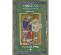 Dunstan: Saint and Statesman