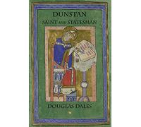 Dunstan: Saint and Statesman