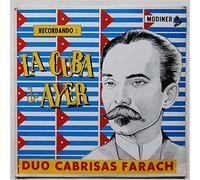 Duo Cabrisas Farach Con Cesar Morales y Su Organo - Recordando La Cuba De Ayer
