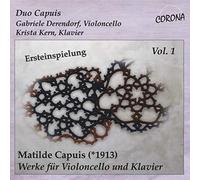 Duo Capuis - Matilde Capuis: Works for Cello and Piano Vol. 1 (Duo Capuis)