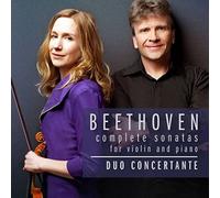 Duo Concertante – Beethoven: Complete Sonatas for Violin and Piano – CD