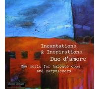 Duo d' Amore - Incantations & Inspirations