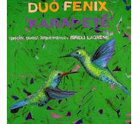 Duo Fenix - Karai-Ete