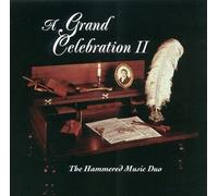 Duo, Hammered Music - A Grand Celebration II