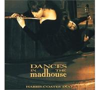 Duo, Harris-Coates - Dances in the Madhouse