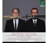 Duo Icarus - La Nuit, Le Jour - Contemporary Music for Saxophone and Guitar