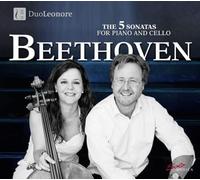 Duo Leonore: Maja Weber - Beethoven: Five Sonatas For Cello Piano