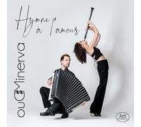 Duo Minerva - Hymne a l'amour