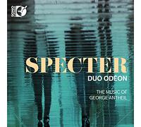 Duo Odeon - Specter: The Music of Geoge Antheil