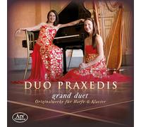 Duo Praxedis - Grand Duet - Works for Harp & Piano