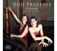 Duo Praxedis - Piazzolla: Works For Harp & Piano
