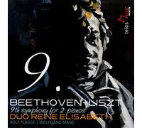 Duo Reine Elisabeth - Ludwig Van Beethoven: 9th Symphony For Two Pianos