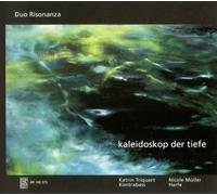 Duo Risonanza - Kaleidoskop der Tiefe - Works for Harp & Double bass