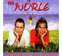Duo Wörle - Schenk Mir Den Sommer