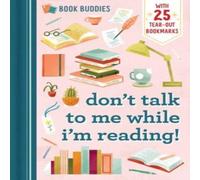 duopress Book Buddies: Don't Talk to Me While I'm Reading Paperback duopress Multicolor