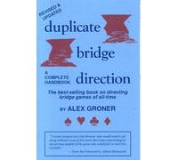 Duplicate Bridge Direction: A Complete Handbook