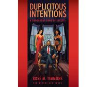 Duplicitous Intentions: A Dangerous Game of Secrets