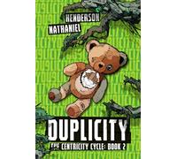 Duplicity: A Post-Post-Apocalyptic Sci-Fi Thriller (The Centricity Cycle)
