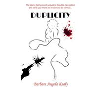 Duplicity: The sequel to Double Deception