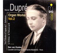 Dupre: Organ Works, Vol. 2