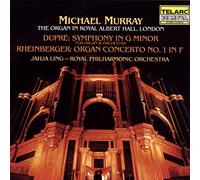 Dupre : Symphony in G Minor, Rheinberger : Organ Concerto No. 1 in F