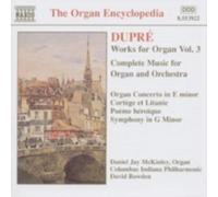 DUPRE: WORKS FOR ORGAN 3 - CD