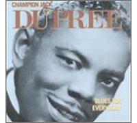 Dupree, Champion Jack - Blues for Everybody